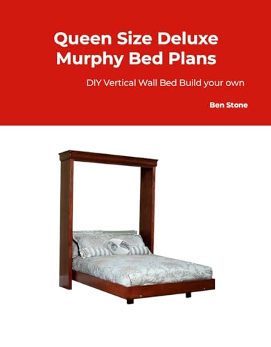 Queen Size Deluxe Murphy Bed Plans DIY Vertical Wall Bed Build Your own The Best DIY Plans Store