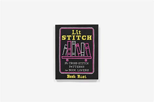 Lit Stitch: 25 Cross-Stitch Patterns for Book Lovers Abrams Books