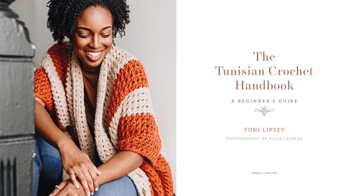 The Tunisian Crochet Handbook: A Beginner’s Guide Abrams Books