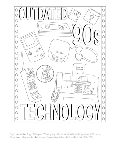The 1990s Coloring Book: A Nostalgia-Packed Coloring Book Dedicated to the Most Iconic Parts of the 90s, from the Fresh Prince and Beanie Babies to Bucket Hats and Butterfly Clips WoodArtSupply