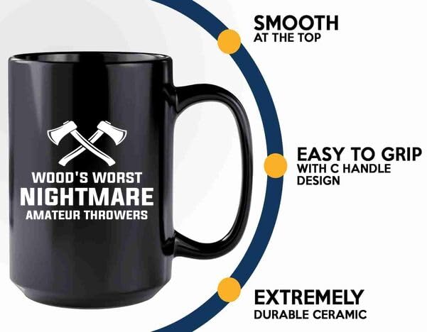 Axe Throw Coffee Mug 15oz Black -Woods worst - Sport Game Tomahawk Target Throwing wooden Competition Hunting Luxe Gifting