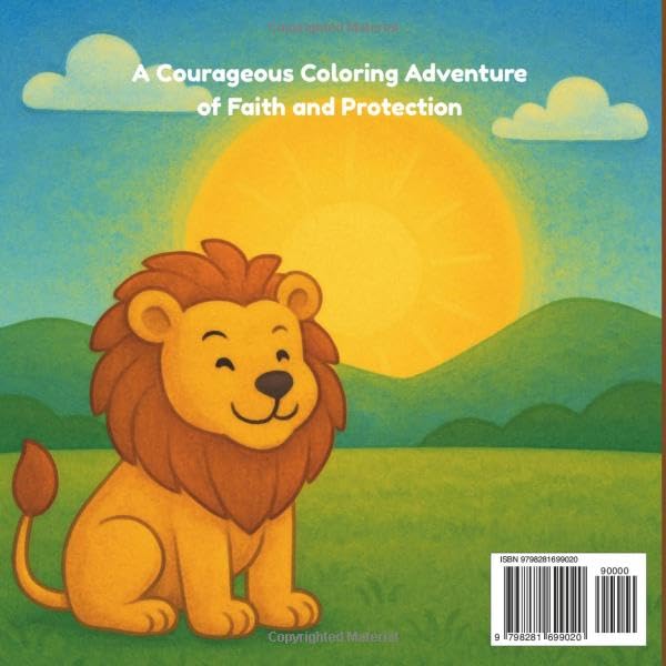 Daniel's Lions Coloring Book: A Courageous Coloring Adventure of Faith and Protection | For Kids Ages 4-8 Majosta