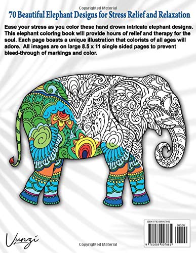 Elephants Coloring Book For Adults: 70 Beautiful Elephants Designs for Stress Relief and Relaxation (Adult Coloring Books / Vol.18) Majosta