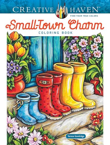Creative Haven Small-Town Charm Coloring Book (Adult Coloring Books: In The Country) WoodArtSupply