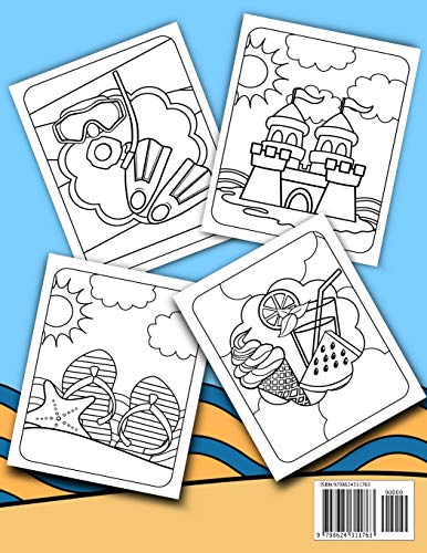 Summer Beach Coloring Book: A Kids Day at the Beach, Summer Vacation Beach Theme Coloring Book for Preschool & Elementary Little Boys & Girls Ages 4 to 8 Independently Published