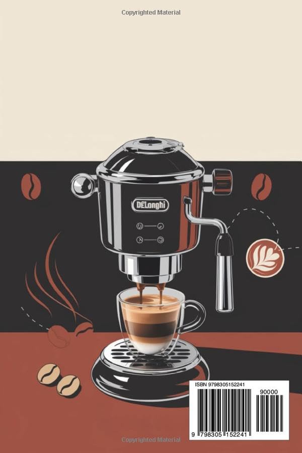 How to Set Up a De'Longhi Coffee Machine: A Step-by-Step Guide to Brewing the Perfect Coffee at Home with Your De’Longhi Machine WoodArtSupply