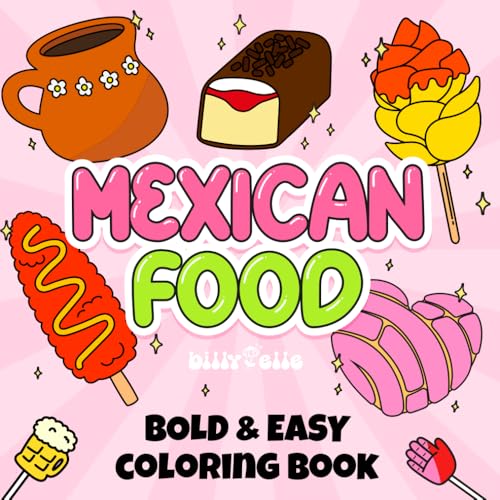 Mexican Food - Easy Coloring Book for Adults and kids - Relaxing coloring book Lindesa