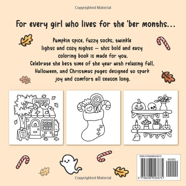 Cozy Girl Season: Bold and Easy Coloring Book for Adults & Teens, Featuring Fall, Halloween, and Christmas Designs | Simple, Cute Illustrations for Hygge and Relaxation (Cozy Girl Series) Majosta