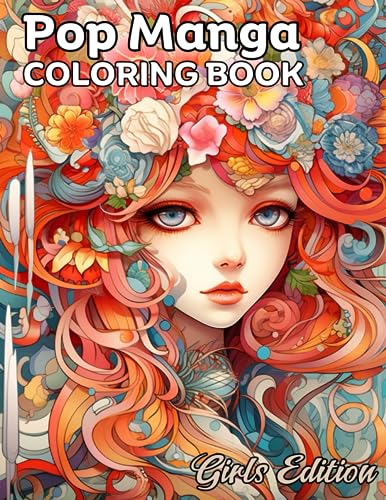 Pop Manga Coloring Book: Girls Edition WoodArtSupply