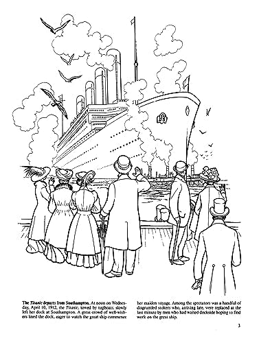 The Titanic Coloring Book (Dover World History Coloring Books) Dover Publications