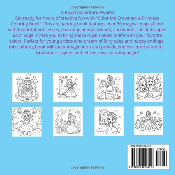Color Me Crowned: A Princess Coloring Book WoodArtSupply