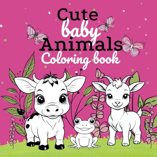 Cute baby animals: Coloring book of adorable animals for kids 2-6yrs WoodArtSupply