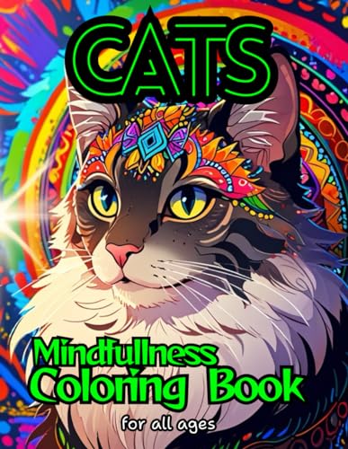 Cats - Mindfullness Coloring Book: Designs of Beautiful Kittens to Release Stress and Increase Concentration WoodArtSupply