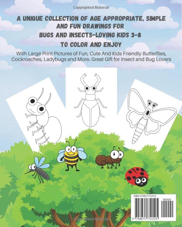 Bugs and Insects Coloring Book for Kids and Toddlers: Ages 3-8 With Large Print Pictures of Fun, Cute And Kids Friendly Butterflies, Cockroaches, ... More. Great Gift for Insect and Bug Lovers Majosta