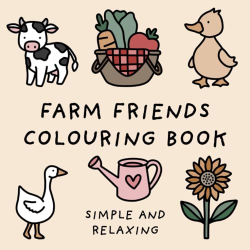 Farm Friends Colouring Book (Simple and Relaxing Bold Designs for Adults & Children) (Simple and Relaxing Colouring Books) Lindesa