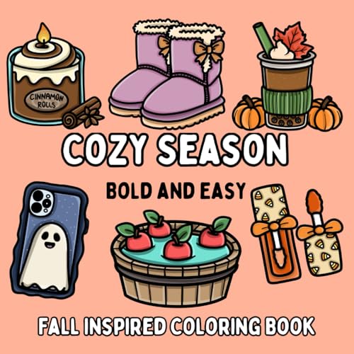 Cozy Season: Fall Inspired Bold and Easy Coloring Book for Adults or Kids (Bold and Easy Coloring Books) WoodArtSupply