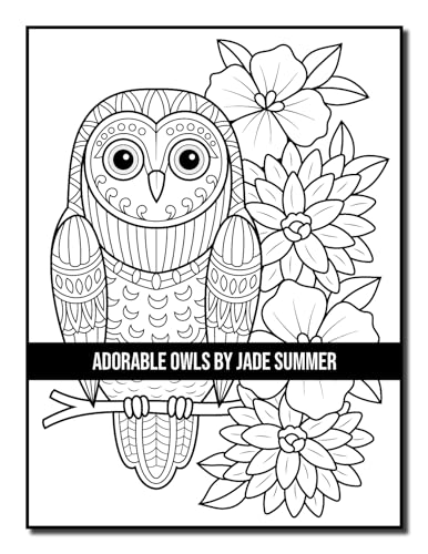 Adorable Owls: An Adult Coloring Book with Cute Owl Portraits, Fun Owl Designs, and Relaxing Mandala Patterns Majosta