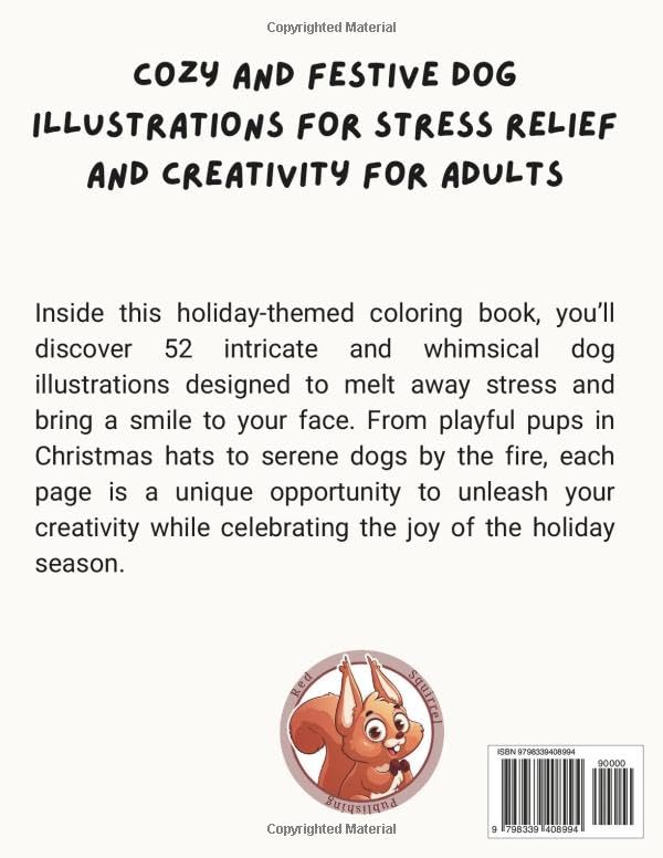 Christmas Dog Coloring Book: Cozy and Festive Dog Illustrations for Stress Relief and Creativity for Adults WoodArtSupply