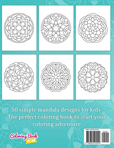 Mandalas for Kids: Coloring Book With Simple Mandala Patterns. Independently Published