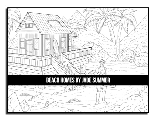 Beach Homes: An Adult Coloring Book with Beautiful Vacation Houses, Charming Interior Designs, and Relaxing Nature Scenes WoodArtSupply