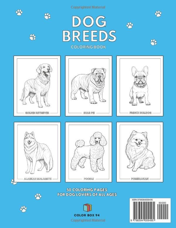 Dog Breeds Coloring Book: 50 Dog Coloring Pages (For Dog Lovers of All Ages) (Color your pet!) NOVIIML