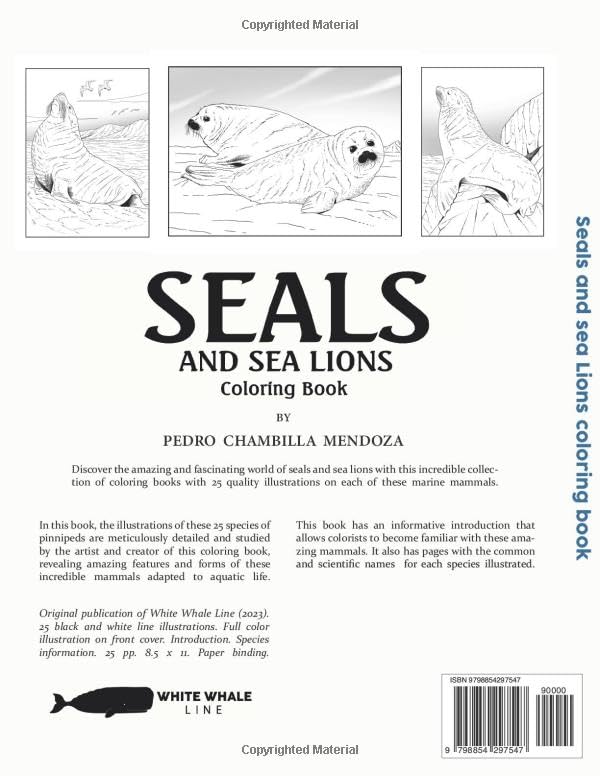 Seals and sea lions Coloring book : 25 Relaxing Coloring Pages Perfect For Lovers Of These Amazing Marine Mammals Majosta