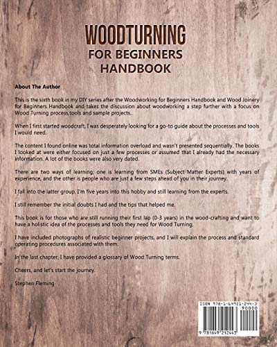 Woodturning for Beginners Handbook: The Step-by-Step Guide with Tools, Techniques, Tips and Starter Projects Stephen Fleming