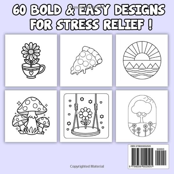 Stress Relief: Bold and Easy Coloring Book for Adults Featuring 60 Large Print Simple Designs, Including Flowers, Landscapes, Food and Snacks, Drinks, ... (Bold and Easy Coloring Books for Adults) WoodArtSupply