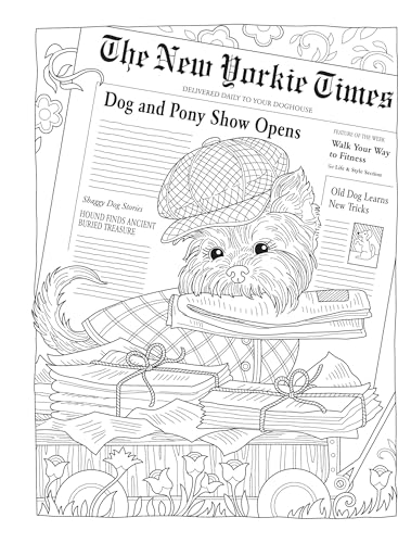 Creative Haven Best-Dressed Pets Coloring Book; Adorable Animals; REALLY Cute Dogs and Cats! (Adult Coloring Books: Pets) Dover Publications