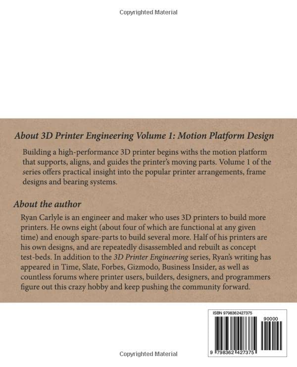 3D Printer Engineering: Volume 1: Motion Platform Design WoodArtSupply