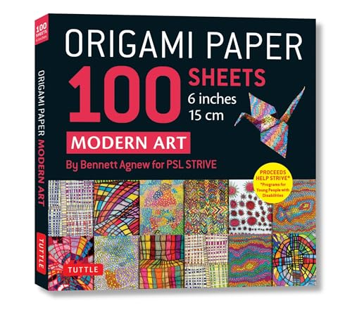 Origami Paper 100 sheets Modern Art 6" (15 cm): Art By Bennett Agnew for PSL STRIVE: Double-Sided Sheets Printed with 12 Different Designs (Instructions for 5 Projects) WoodArtSupply