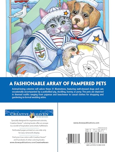 Creative Haven Best-Dressed Pets Coloring Book; Adorable Animals; REALLY Cute Dogs and Cats! (Adult Coloring Books: Pets) Dover Publications