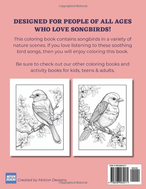 Songbirds Coloring Book for Kids, Teens & Adults: Melodious beautiful birds in flower and nature scenes for people of all ages to color. Majosta