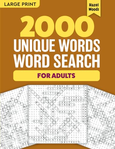 2000 Unique Words Word Search For Adults Large Print: Relaxing Puzzle & Activity Book For Adults & Seniors With Recreational Word Find Themes and Full Solutions Included (Word Hunt Gift Books) WoodArtSupply