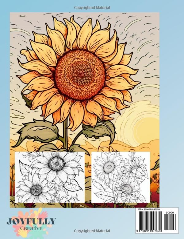 Sunflower Smiles: A Joyful Coloring Book: Great for Teens, Adults and ALL! Color away the Stress of the Day to Day and SMILE with Sunflower Smiles Majosta