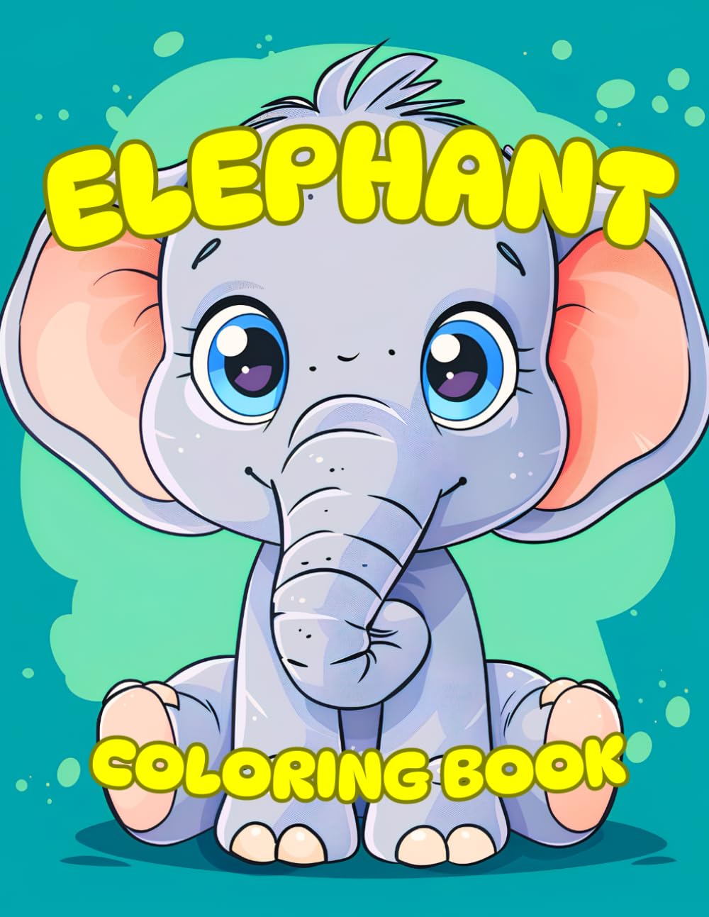 Elephant Coloring Book: Easy Coloring Book: Cute Elephants Coloring Book, 43 Designs Majosta