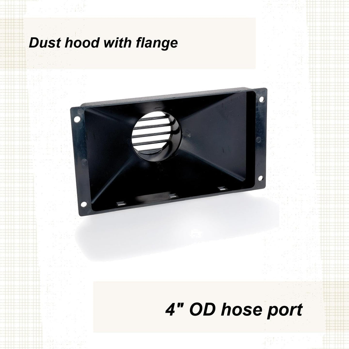 Woodriver Dust Connection Large Flanged Dust Collection Hood With 4" Port WOODRIVER