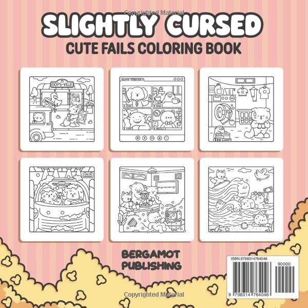 Slightly Cursed: Cute Fails Coloring Book for Adults and Teens Featuring Adventures with Cute Friends and Their Funny Fail Moments (Cute Friends Coloring) Majosta