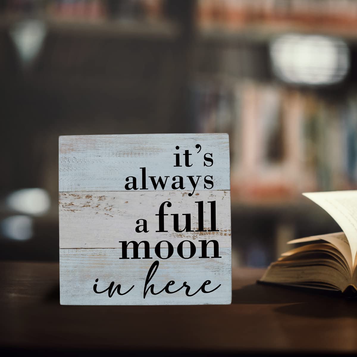 Funny Bathroom Sign Bathroom Decor Desk Decor Wooden Box Sign Rustic Wood Block Plaque Box Sign for Home Farmhouse Office Restroom Toilet Shelf Table Decoration It's Always a Full Moon in Here Sign HTBIG
