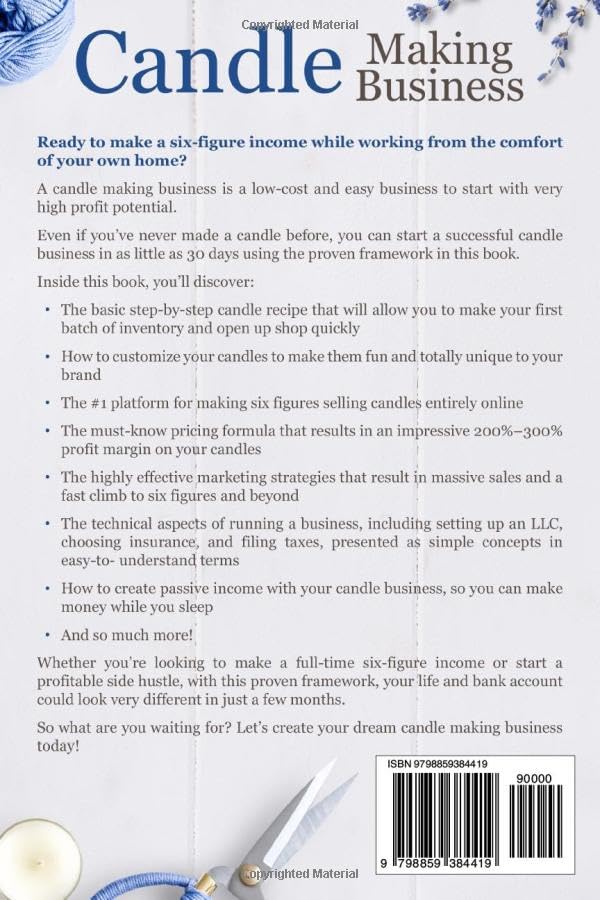 Candle Making Business: How to Launch a Thriving Six-Figure Candle Business from Home (Start a Craft Business) WoodArtSupply