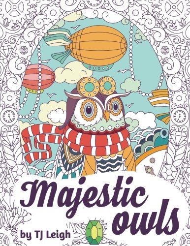 Majestic Owls - A Stress Relief Adult Coloring Book (Adult Coloring Book Academy Stress Relief Series) WoodArtSupply