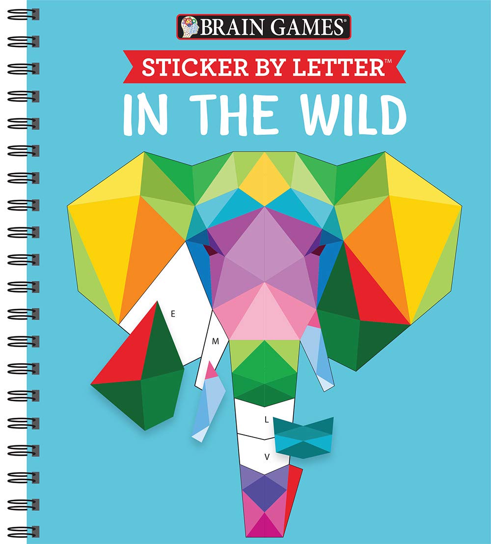 Brain Games - Sticker by Letter: In the Wild (Sticker Puzzles - Kids Activity Book) Publications International, Ltd.