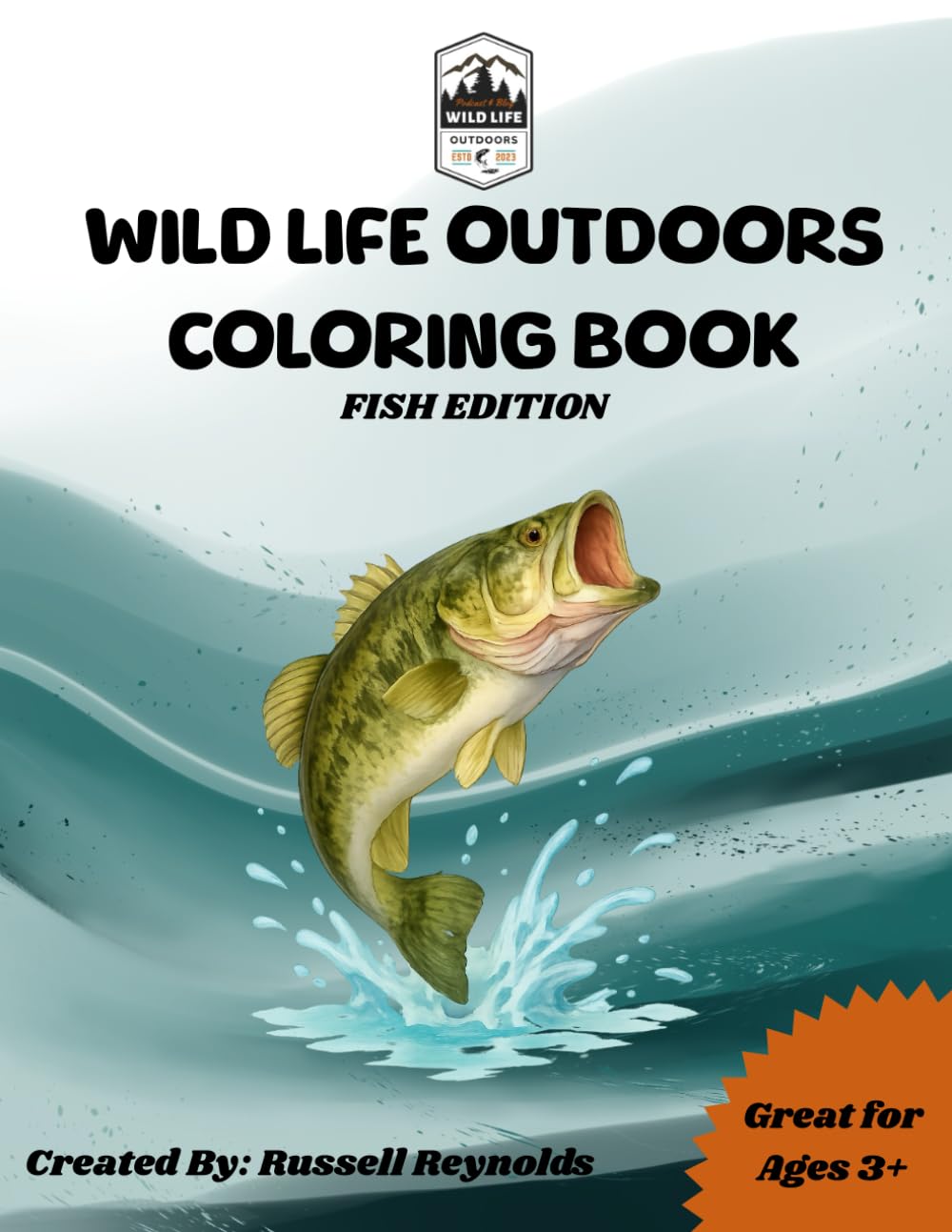 Wild Life Outdoors Coloring Book: Fish Edition Majosta