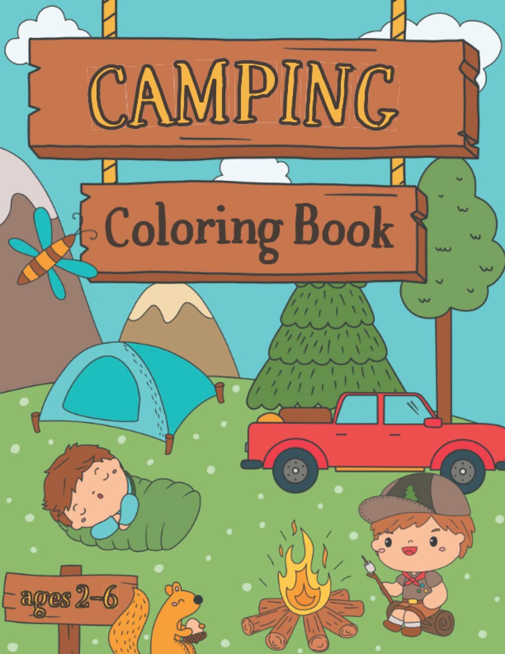 Camping Coloring Book for Kids (Ages 2-6): Camping Gift for Kids Majosta