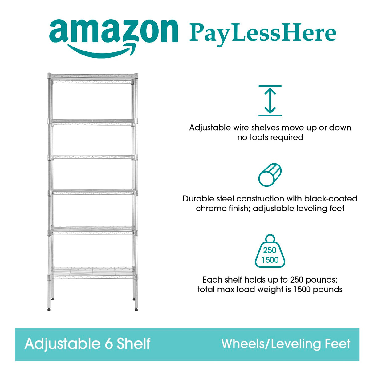 PayLessHere | 6-Tier Wire Shelf | 23"x13"x59" | Chrome | Adjustable Racks | Heavy-Duty Storage Shelves, Holds Upto 1500 lbs | Rust-Resistant, No-Tool Assembly | for Home, Garage Shelving PayLessHere