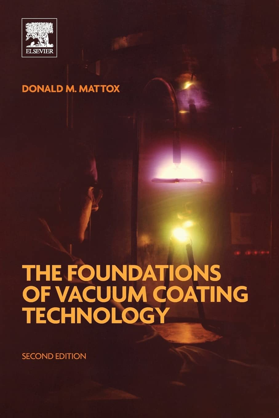 The Foundations of Vacuum Coating Technology William Andrew