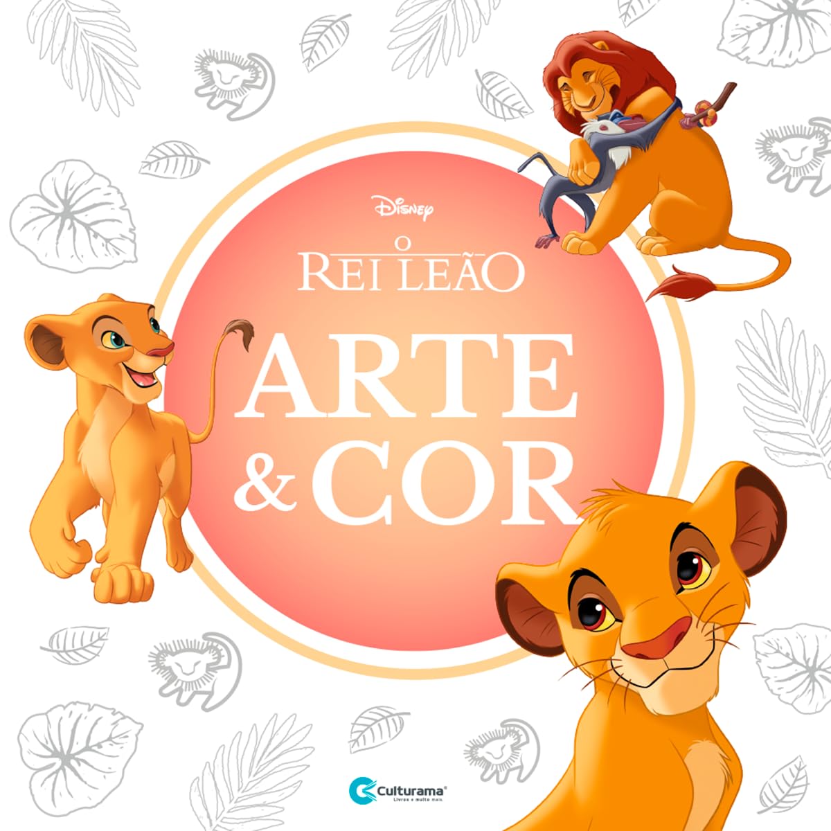 Art and Color The Lion King: Coloring book! Culturama