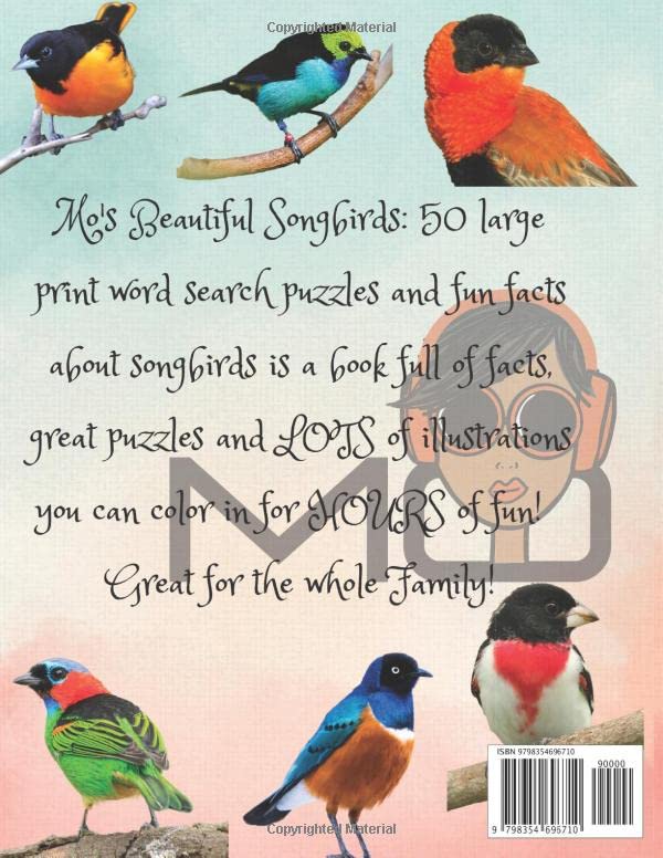 Mo's Beautiful Songbirds: 50 Large Print Word Search Puzzles AND Fun Facts About Songbirds Majosta