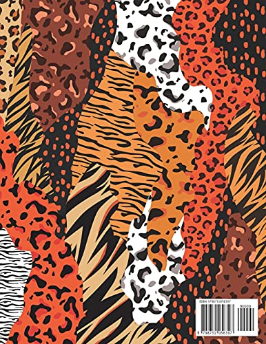 Wild Animal Prints Pattern Coloring Book (Tiger, Leopard, Zebra, Giraffe and more): Pretty Fun & Stress Relieving Adult Coloring Book with Fashion Animal Skin Designs Majosta