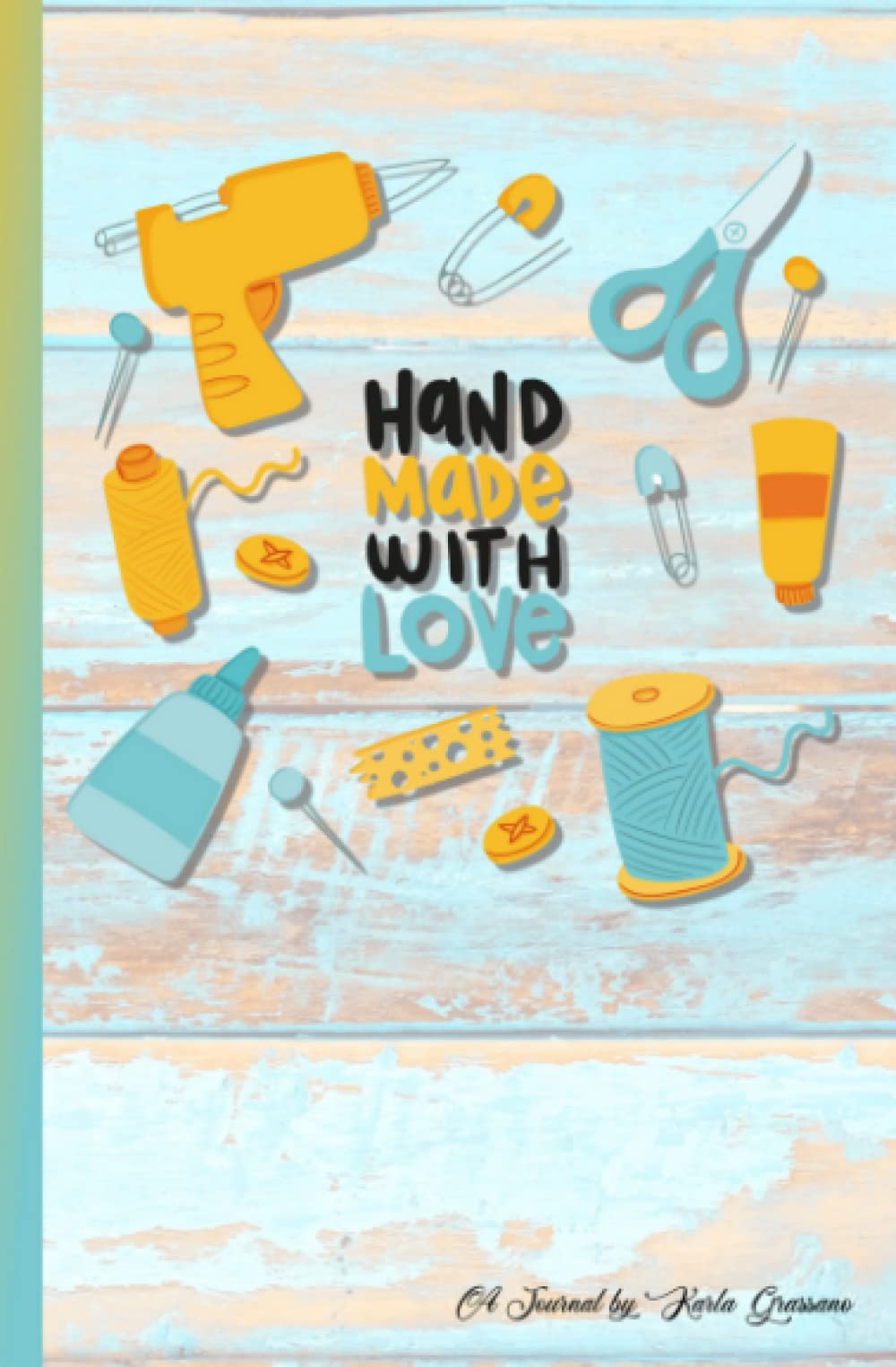 Sublimation Project Log Journal Notebook: Handmade with Love WoodArtSupply